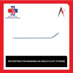 پلیت بازسازی زاویه فک تحتانی تیتانیوم (Mandibular Angle Reconstruction Plate)
