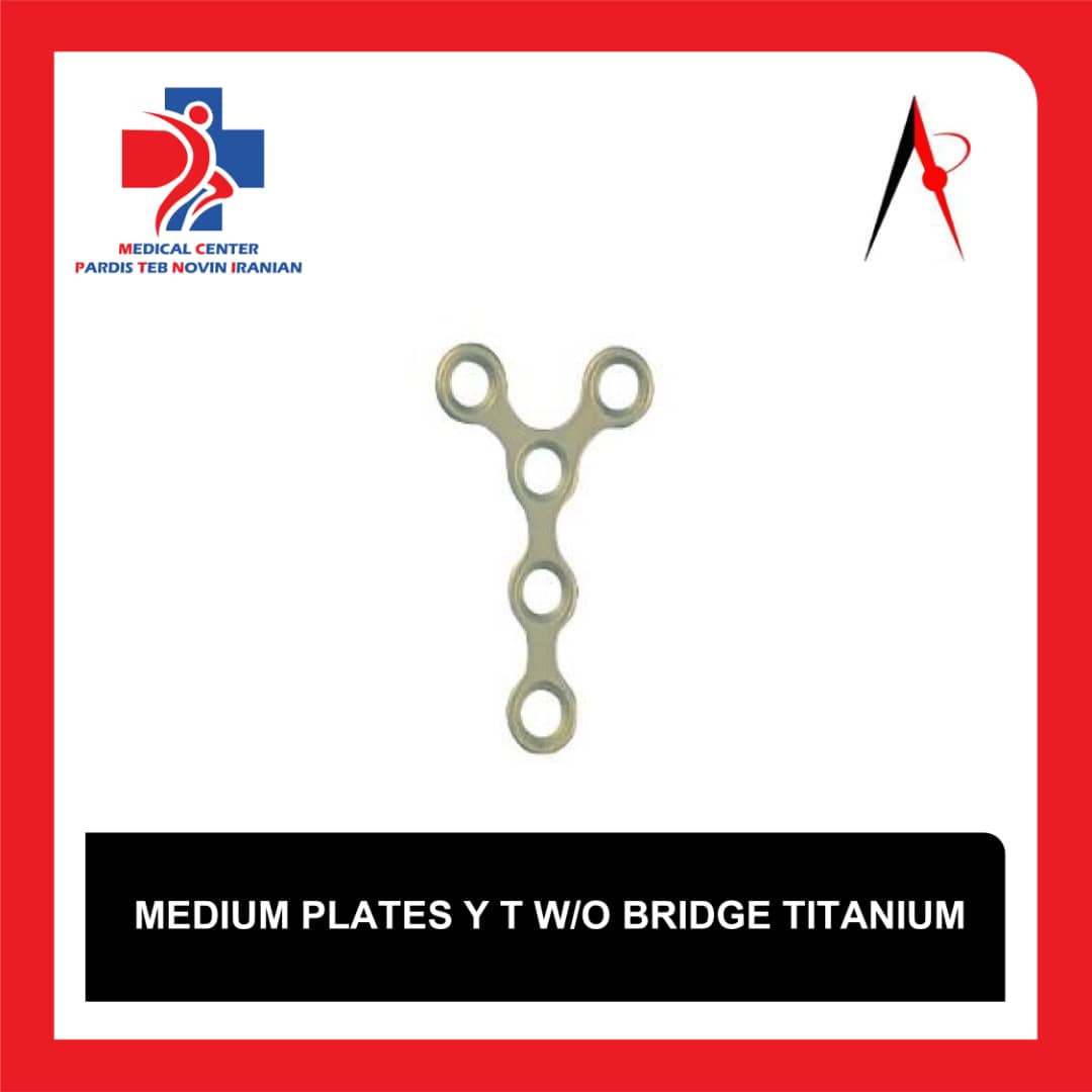 پلاک ارتوپدی Y شکل تیتانیومی بدون پل (Medium Plates Y W/O Bridge Titanium)
