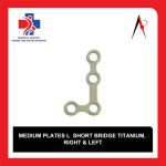 پلاک ارتوپدی L شکل تیتانیوم متوسط پل کوتاه (Medium L Plate Short Bridge Titanium)