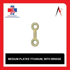 پلاک تیتانیوم مدیوم پل‌دار (Medium Plates Titanium with Bridge)